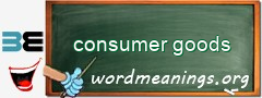 WordMeaning blackboard for consumer goods